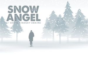Snow Angel by David Lindsay-Abaire